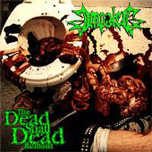IMPALED (USA/Ca): “The Dead Shall Dead Remain” Cd 2000 Death Vomit