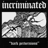 INCRIMINATED (Fin): split 7” with NUCLEAR WINTER (Gre) 2001 Nuclear Winter
