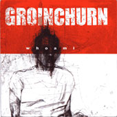 GROINCHURN (RSA): “Whoami” CD 2000 Morbid