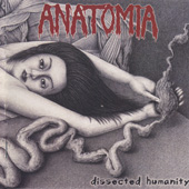 ANATOMIA (Jap): “Dissected Humanity” Cd 2005 Necroharmonic