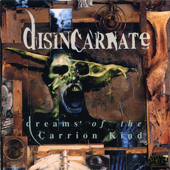 DISINCARNATE (USA/Ca): “Dreams of the Carrion Kind” Cd 1993 Roadrunner