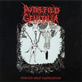 PUTREFIED GENITALIA (Grc): “Forced Self Castration” split Cd with ATAVISM (Grc) 2006 s/p