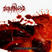DERANGED (Swe): “Obscenities in B-Flat” Cd 2006 Listenable