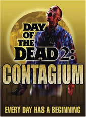 DAY OF THE DEAD 2 – CONTAGIUM