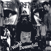 ENDWARFMENT (Nor): “World Downsfall” 7″ Ep 2006 No Posers Please!