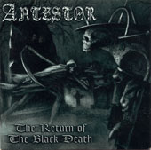 ANTESTOR (Nor): “The Return of the Black Death” Cd 1998 Cacophonous