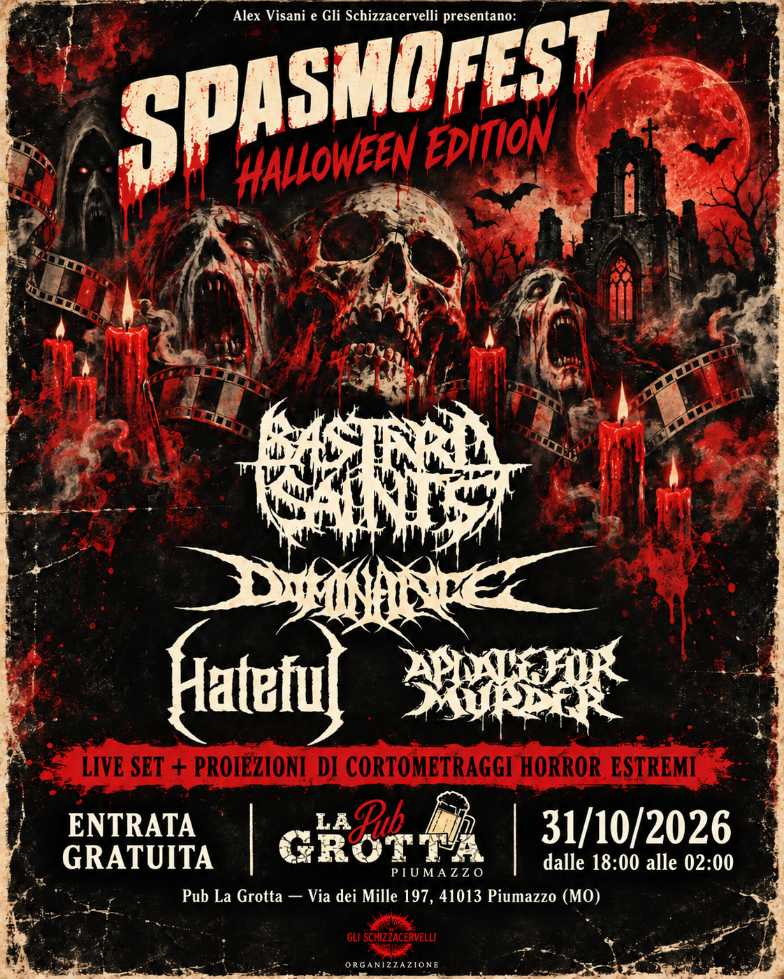 Gli Schizzacervelli 2 Spasmo Fest 6 — Halloween Edition